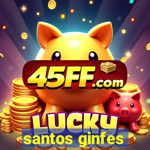 santos ginfes